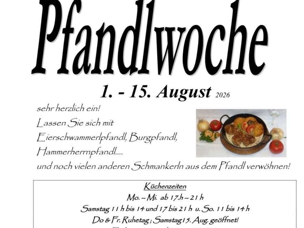 Pfandlwoche 1. bis 15. August 2026 im Gasthof Eisentor
