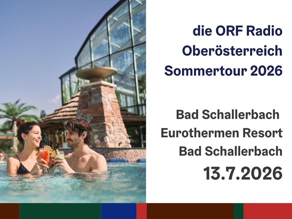 ORF Radio OÖ "Sommertour"