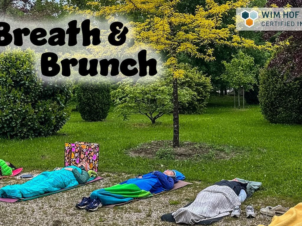 Breath & Brunch - Wim Hof Methode Atmung und Brunch im Garten Café