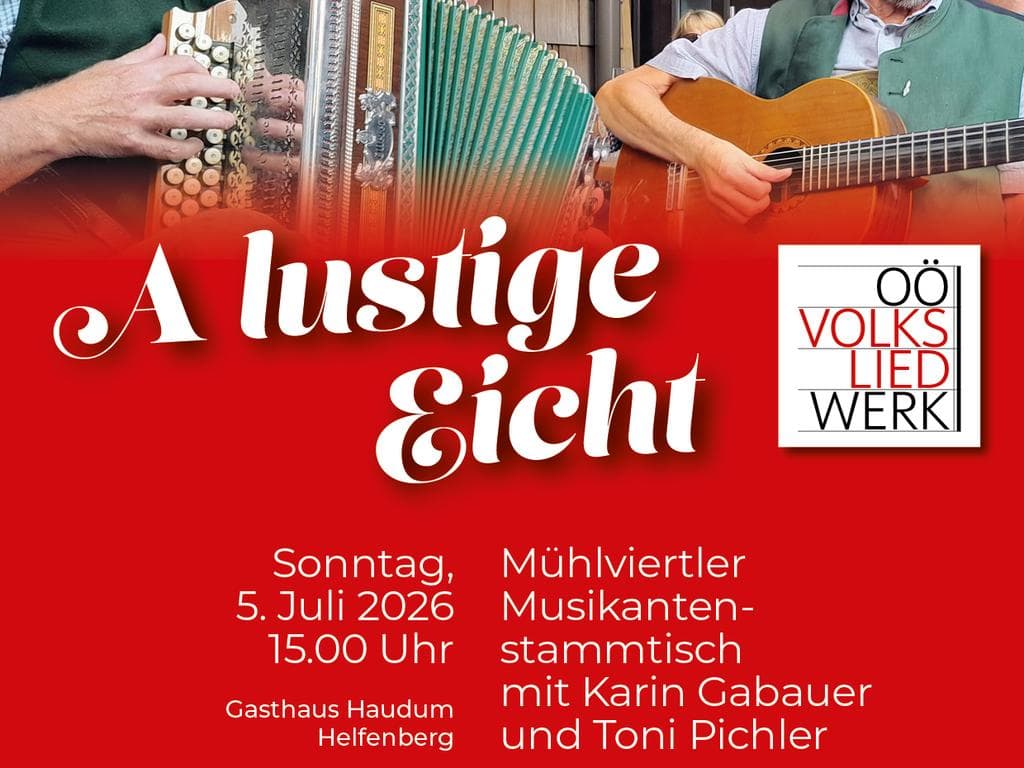 A lustige Eicht - Mühlviertler Musikantenstammtisch