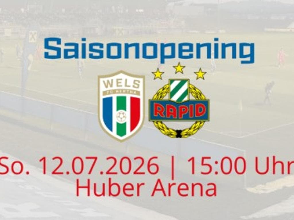 Testspiel - FC HERTHA WELS vs. SK RAPID WIEN