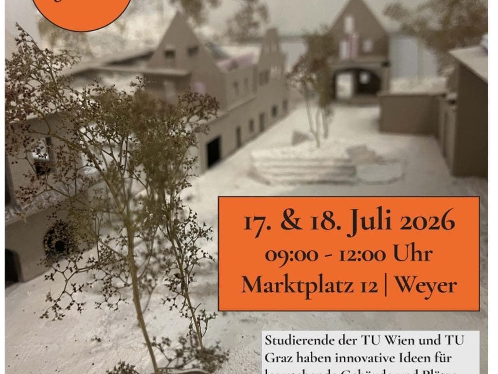 Ausstellung: Entwürfe von Architekturstudierenden für die Zukunft von Weyer