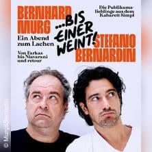 Bernhard Murg & Stefano Bernardin - ...bis einer weint!