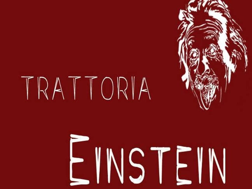 Trattoria Einstein