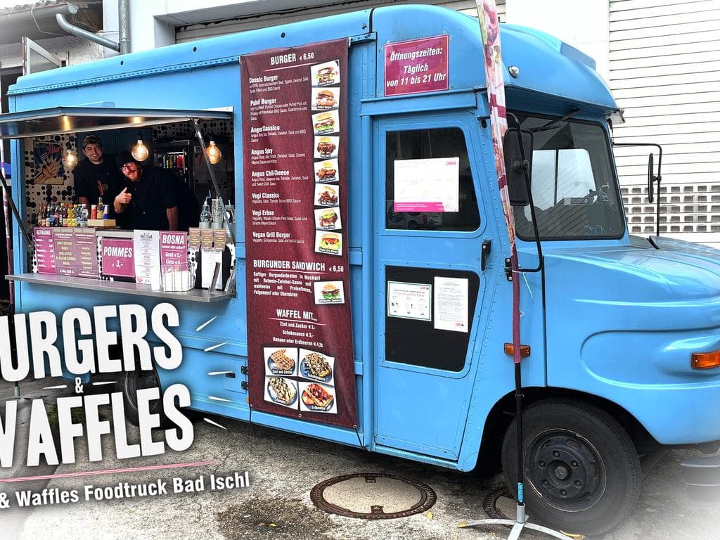 Burgers & Waffles Foodtruck - Bad Ischl